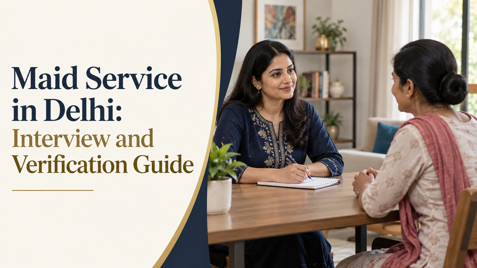 Maid Service in Delhi: Interview and Verification Guide